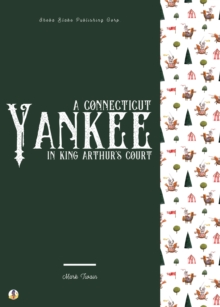 A Connecticut Yankee in King Arthur's Court