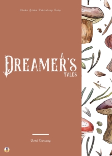 A Dreamer's Tales