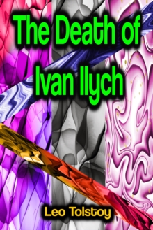 The Death of Ivan Ilych