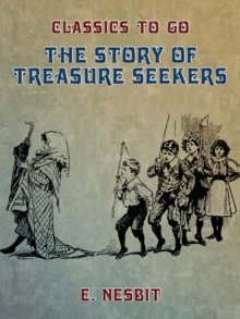 The Story of Treasure Seekers