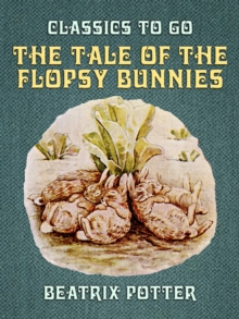 The Tale of the Flopsy Bunnies