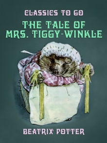 The Tale of Mrs. Tiggy-Winkle