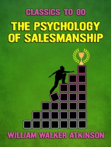 The Psychology of Salesmanship