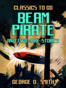 Beam Pirate and two more stories