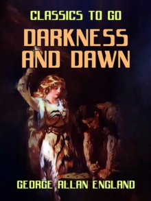 Darkness and Dawn