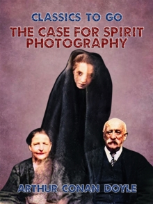 The Case for Spirit Photography