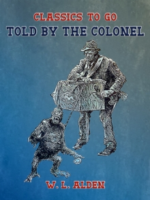 Told by the Colonel