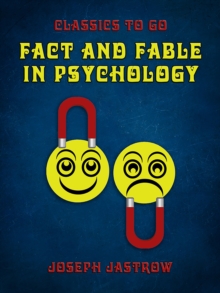 Fact and Fable in Psychology