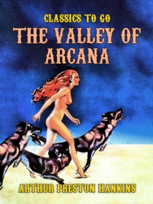 The Valley of Arcana