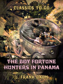 The Boy Fortune Hunters in Panama