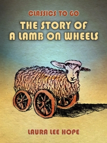 The Story Of A Lamb On Wheels