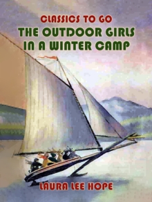 The Outdoor Girls In A Winter Camp