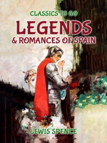 Legends and Romances of Spain