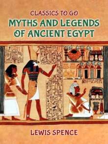 Myths and Legends of Ancient Egypt