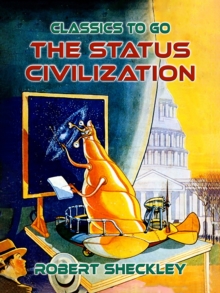 The Status Civilization