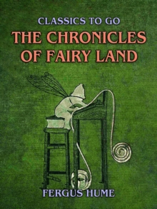 The Chronicles Of Fairy Land