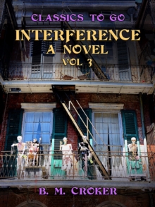 Interference A Novel, Vol 3 (of 3)