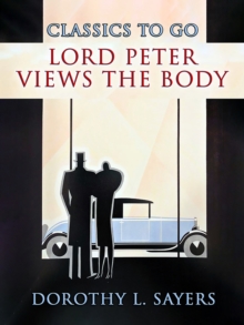 Lord Peter Views the Body