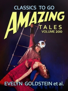 Amazing Tales Volume 200