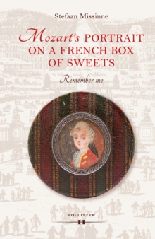 Mozart's Portrait on a French Box of Sweets : Remember me