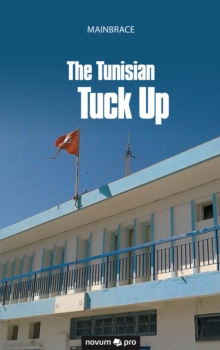 The Tunisian Tuck Up