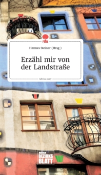 Erzahl mir von der Landstrae. Life is a Story - story.one