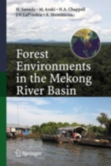 Forest Environments in the Mekong River Basin