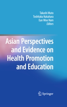 Asian Perspectives and Evidence on Health Promotion and Education