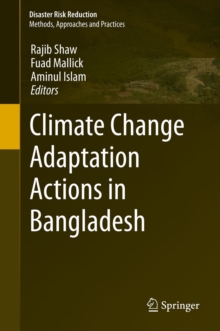 Climate Change Adaptation Actions in Bangladesh