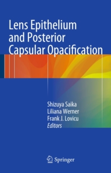 Lens Epithelium and Posterior Capsular Opacification