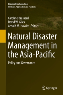 Natural Disaster Management in the Asia-Pacific : Policy and Governance