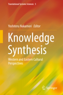 Knowledge Synthesis : Western and Eastern Cultural Perspectives