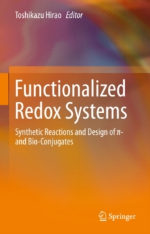 Functionalized Redox Systems : Synthetic Reactions and Design of p- and Bio-Conjugates