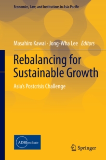 Rebalancing for Sustainable Growth : Asia's Postcrisis Challenge