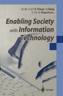 Enabling Society with Information Technology