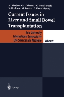 Current Issues in Liver and Small Bowel Transplantation