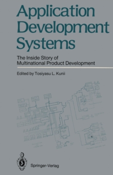 Application Development Systems : The Inside Story of Multinational Product Development