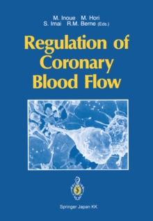 Regulation of Coronary Blood Flow