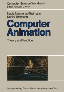 Computer Animation : Theory and Practice