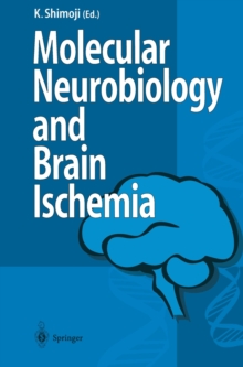 Molecular Biology and Brain Ischemia