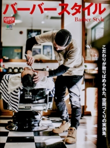 Clutch Magazine, Barber Style