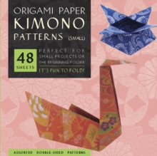 Origami Paper - Kimono Patterns - Small 6 3/4" - 48 Sheets : Tuttle Origami Paper: Origami Sheets Printed with 8 Different Designs: Instructions for 6 Projects Included