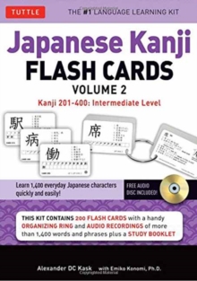 Japanese Kanji Flash Cards Kit Volume 2 : Kanji 201-400: JLPT Intermediate Level: Learn 200 Japanese Characters with Native Speaker Online Audio, Sample Sentences & Compound Words Volume 2