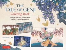 Tuttle Publishing The Tale Of Genji Coloring Book , Thirty Full-Color Scenes From Japan's Classic Romance!