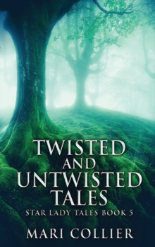 Twisted And Untwisted Tales