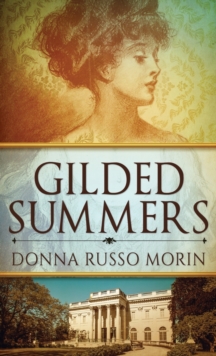 Gilded Summers