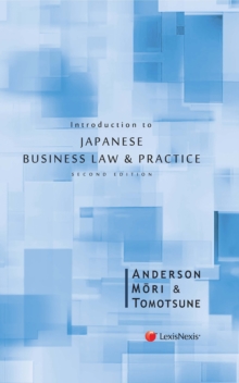 Introduction to Japanese Business Law and Practice, Paperback / softback Book Introduction to Japanese Business Law and Practice, Paperback / softback Book
