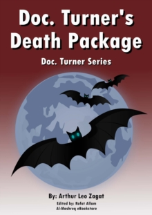 Doc. Turner's Death Package : Doc. Turner Series