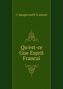 Qu'est-ce Gue Esprit Francai