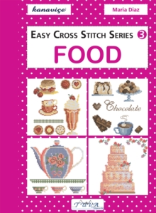 Easy Cross Stitch Series 3 : Food